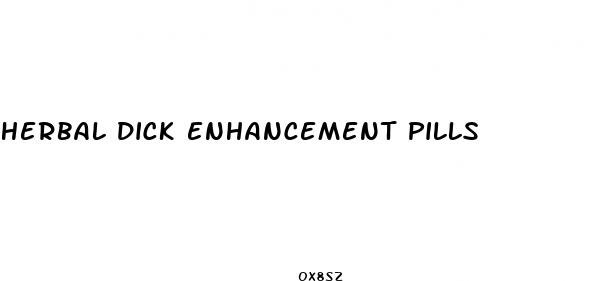 herbal dick enhancement pills