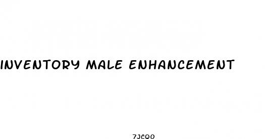 inventory male enhancement