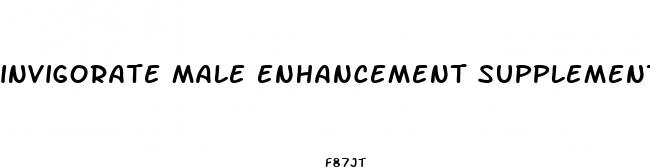 invigorate male enhancement supplement
