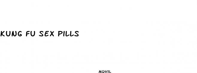 kung fu sex pills