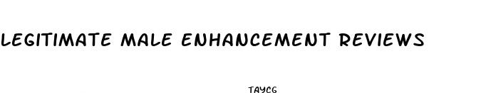 legitimate male enhancement reviews