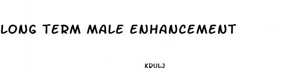 long term male enhancement