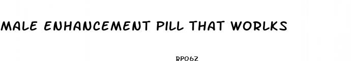 male enhancement pill that worlks