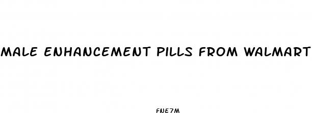 male enhancement pills from walmart
