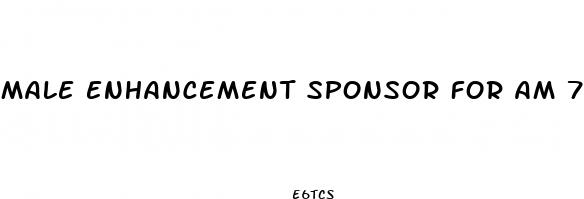 male enhancement sponsor for am 790