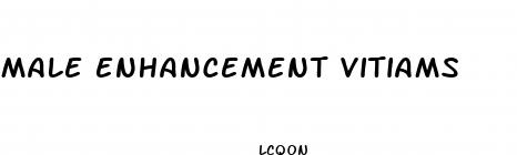 male enhancement vitiams