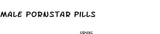 male pornstar pills