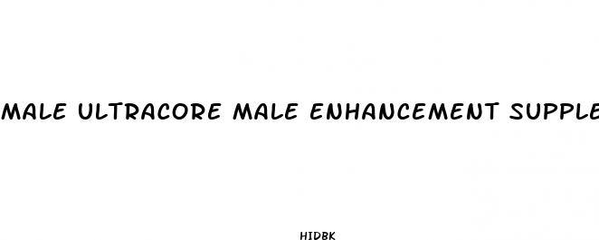 male ultracore male enhancement supplements