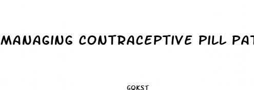 managing contraceptive pill patients 15th ed