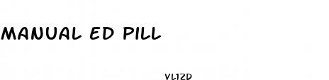manual ed pill