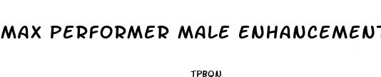 max performer male enhancement pills