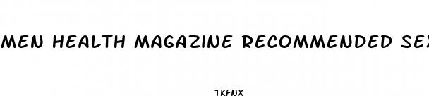 men health magazine recommended sex pills