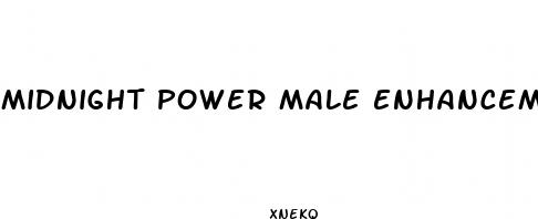 midnight power male enhancement pills