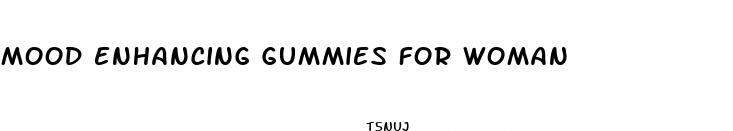 mood enhancing gummies for woman