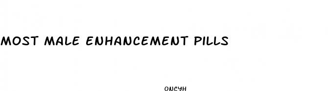 most male enhancement pills