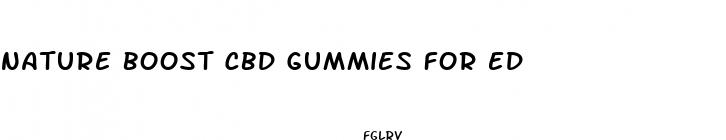nature boost cbd gummies for ed