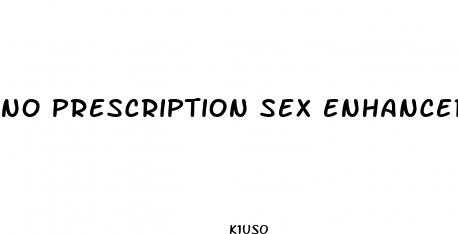 no prescription sex enhancer pills walgreens