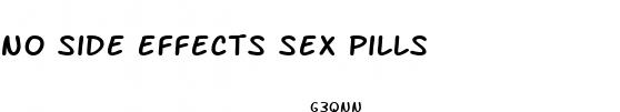 no side effects sex pills