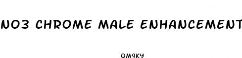 no3 chrome male enhancement