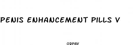 penis enhancement pills v