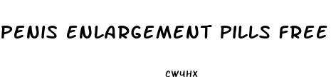penis enlargement pills free