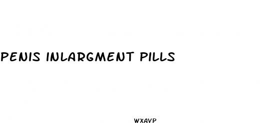 penis inlargment pills
