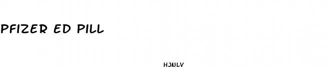 pfizer ed pill