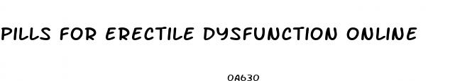 pills for erectile dysfunction online
