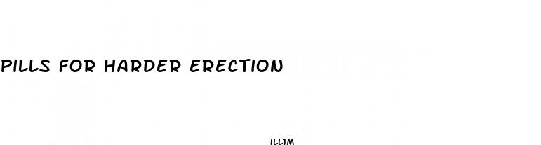 pills for harder erection