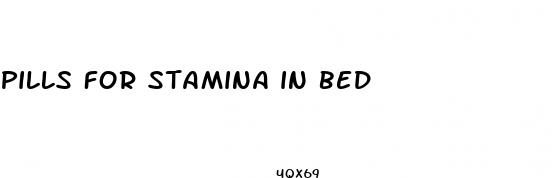 pills for stamina in bed