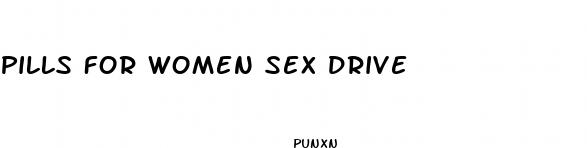 pills for women sex drive
