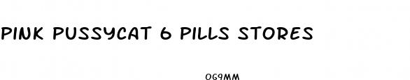 pink pussycat 6 pills stores