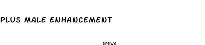 plus male enhancement
