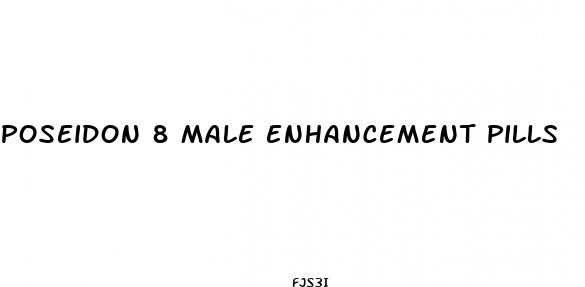 poseidon 8 male enhancement pills