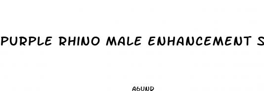 purple rhino male enhancement solution power