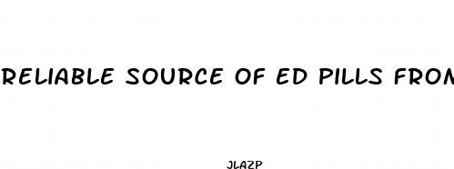 reliable source of ed pills from in dia