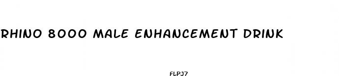 rhino 8000 male enhancement drink