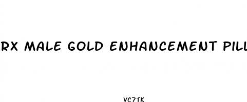 rx male gold enhancement pills