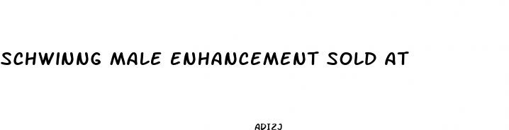 schwinng male enhancement sold at