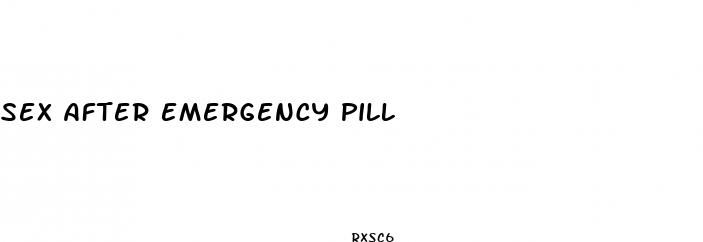 sex after emergency pill