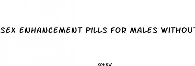 sex enhancement pills for males without prescription