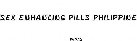 sex enhancing pills philippines
