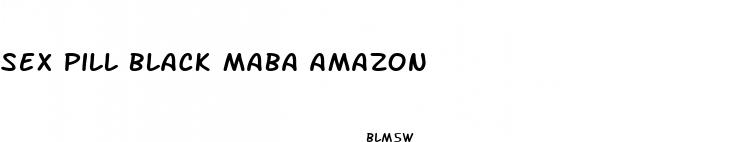 sex pill black maba amazon