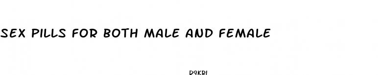 sex pills for both male and female