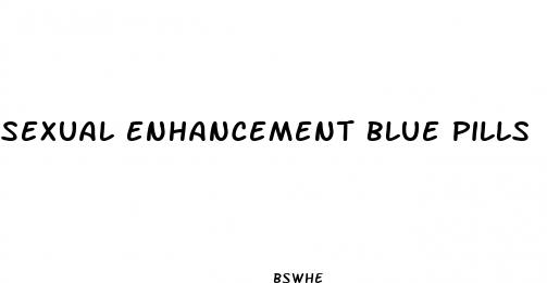 sexual enhancement blue pills