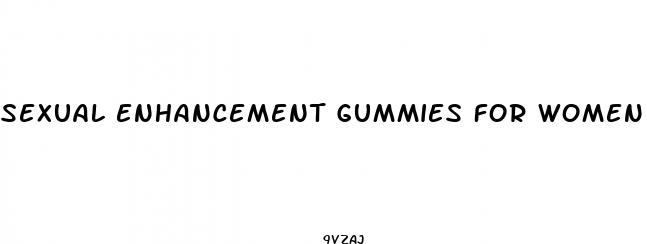 sexual enhancement gummies for women