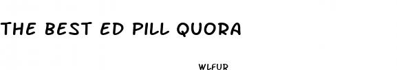 the best ed pill quora