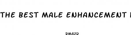 the best male enhancement pills walmart have