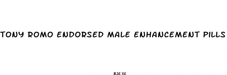 tony romo endorsed male enhancement pills