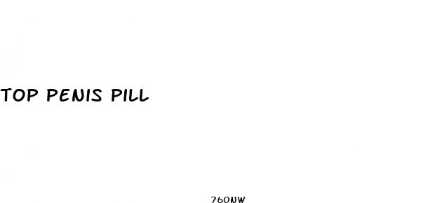 top penis pill